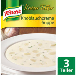 Knorr Kaiserteller Knoblauchcremesuppe