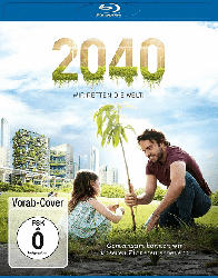2040 - Wir retten die Welt!