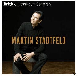 Brigitte Klassik zum Genießen: Martin Stadtfeld