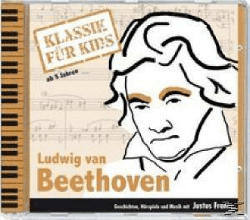 Klassik für Kids: Beethoven
