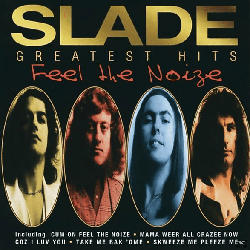 Slade - Feel The Noize/Very Best Of [CD]