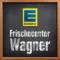 Frischecenter Wagner