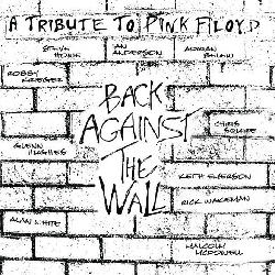 Pink Floyd-A Tribute To Back Against The Wall