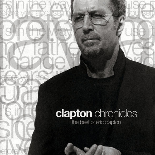 Clapton Chronicles -The Best Of