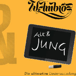 Wolfgang Ambros - Alt & Jung [CD]