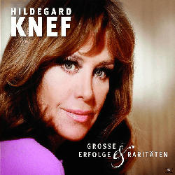 Hildegard Knef - Grosse Erfolge Und Raritäten [CD]