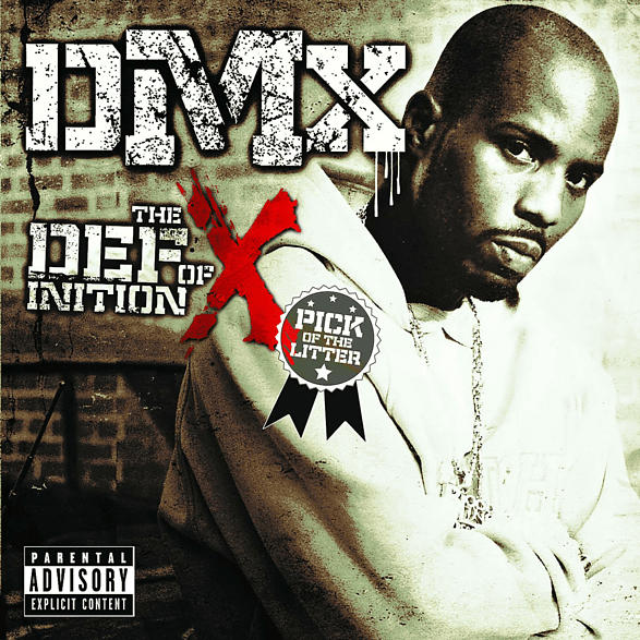 DMX - The Definition Of X: Pick Litter [CD]