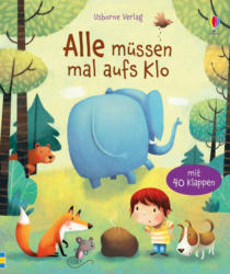 Usborne Alle müssen mal aufs Klo