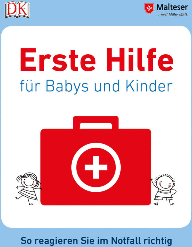 Dorling Kindersley Erste Hilfe für Babys und Kinder