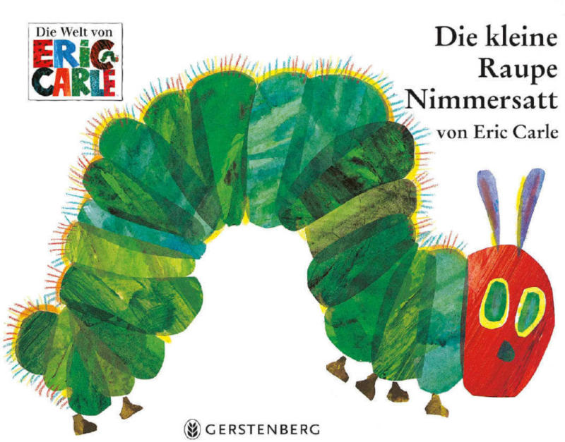 Gerstenberg Die kleine Raupe Nimmersatt