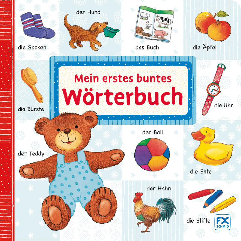 F.X. Schmid Mein erstes buntes Wörterbuch