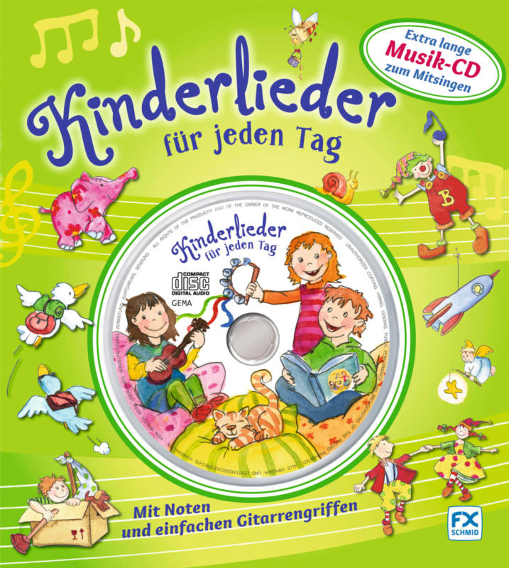 F.X. Schmid Kinderlieder für jeden Tag
