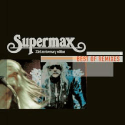 Supermax - Best Of Remixes [CD]