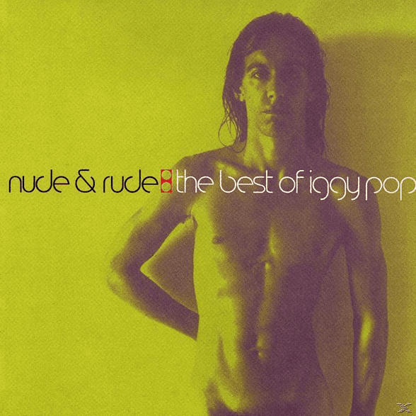 Iggy Pop - Nude & Rude: Best Of [CD]