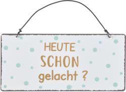 Kleines Metallschild mit Spruch (Nur online)