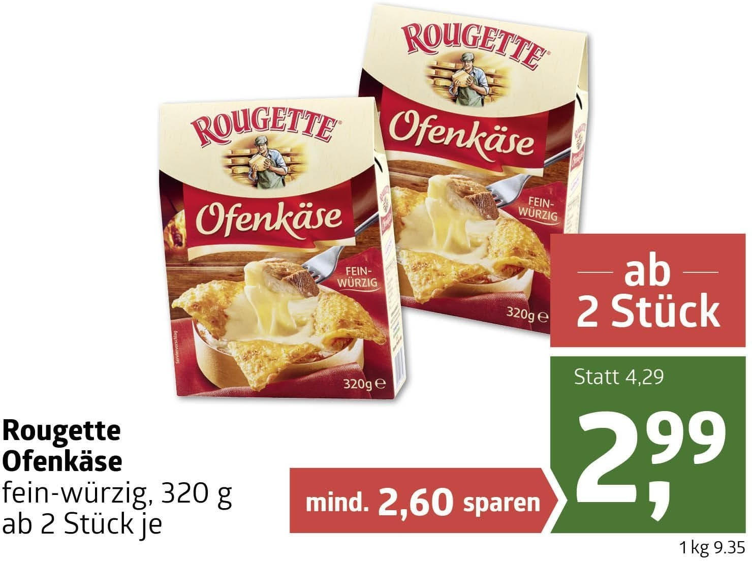 Rougette Ofenkäse für Online ✔️ 4,29 von € € nur LECHNER 2,99 ADEG statt