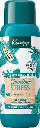 Kneipp Schaumbad Goodbye Stress