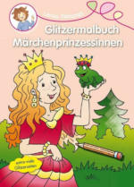 PAGRO DISKONT Glitzermalbuch ”Lenas Malspaß - Märchenprinzessinnen”
