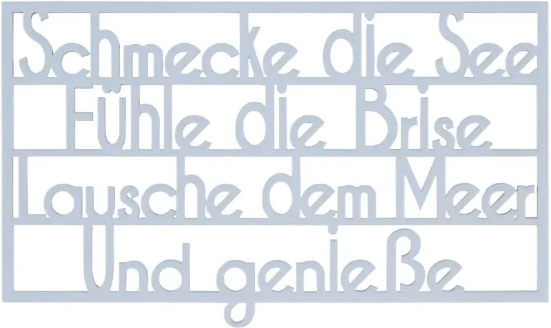 Dekoschriftzug Schmecke die See